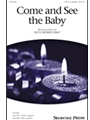 Come and See the Baby