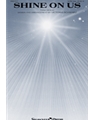 Shine On Us