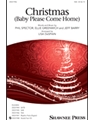 Christmas - Baby Please Come Home