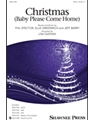 Christmas - Baby Please Come Home