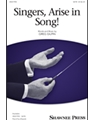 Singers Arise in Song