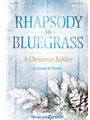 Rhapsody in Bluegrass