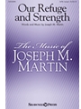 Our Refuge and Strength