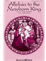 Alleluia to the Newborn King