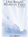 One Bright Word of Peace