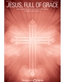 Jesus Full of Grace