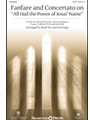 Fanfare and Concertato on All Hail the Power of Jesus' Name