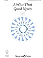 Ain't-a That Good News