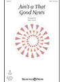 Ain't-a That Good News