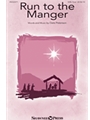 Run to the Manger