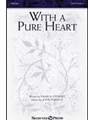 With a Pure Heart