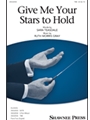 Give Me Your Stars To Hold