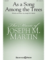 As a Song Among the Trees