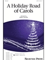 Holiday Road Of Carols