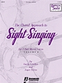 Choral Approach To Sight-singing Volume 2