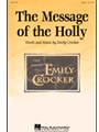 Message Of The Holly, The