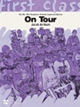 On Tour - First Class Series