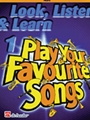 Look, Listen & Learn 1 - Play Your Favourite Songs