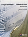 Songs Of The East Coast Fishermen