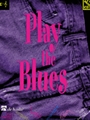 Play the Blues