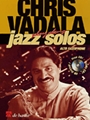 Chris Vadala Jazz Solos