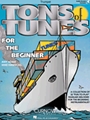 Tons Of Tunes For The Beginner