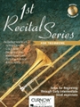 1st Recital Series  For Trombone
