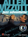 Allen Vizzutti Jazz Adventures