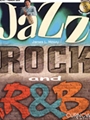 Jazz-rock & R&b
