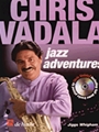 Chris Vadala Jazz Adventures