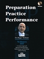 Preperation Practice Performance