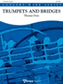 Trumpets & Bridges