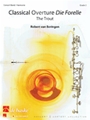 Classical Overture - The Trout
