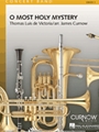 O Most Holy Mystery
