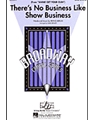 There's No Business Like Show Business