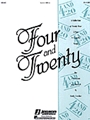Four And Twenty