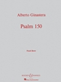 Psalm 150 For Chorus & Orchestra  Opus 5