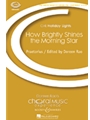 How Brightly Shines The Morning Star