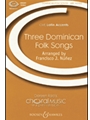 3 Dominican Folk Songs