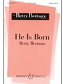 He Is Born