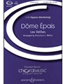 Dome Epais (From Lakme)
