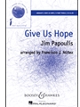 Give Us Hope