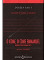 O Come O Come Emmanuel
