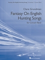 Fantasy on English Hunting Songs