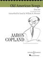 Old American Songs  Set 1