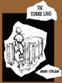 Tender Land