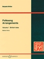 Folk Song Arrangements  Volume 1