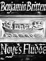 Noye's Fludde