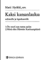Kaksi Kansanlaula