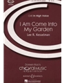 I Am Come Into My Garden